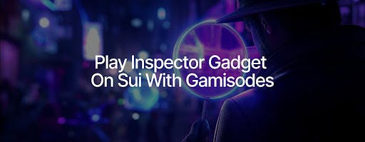 Gamisodes Launches Playable TV Episodes, Digital Ownership Made Possible By Sui | HackerNoon