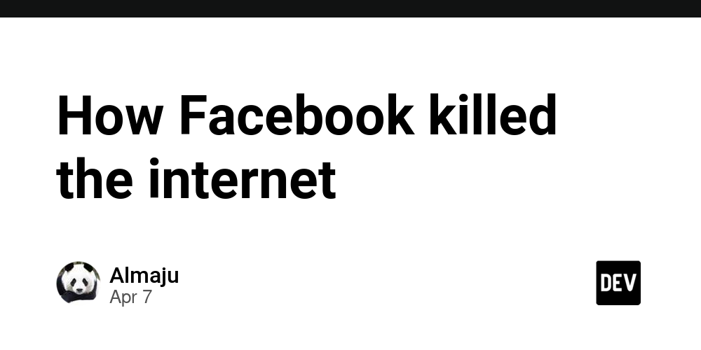 How Facebook killed the internet